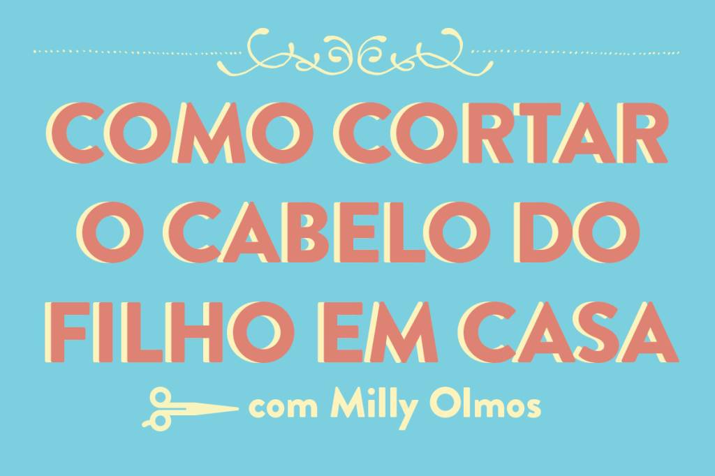 Como cortar o cabelo dos filhos em casa de forma prática e segura
