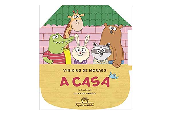 A-casa capa de livro com a ilustração de um jacaré, uma girafa, um coelho, um gambá e um urso diante de uma casa de tijolos