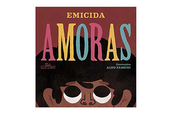 capa do livro Amoras com a ilustração da parte de cima do rosto de uma criança. Seus olhos estão voltados para cima