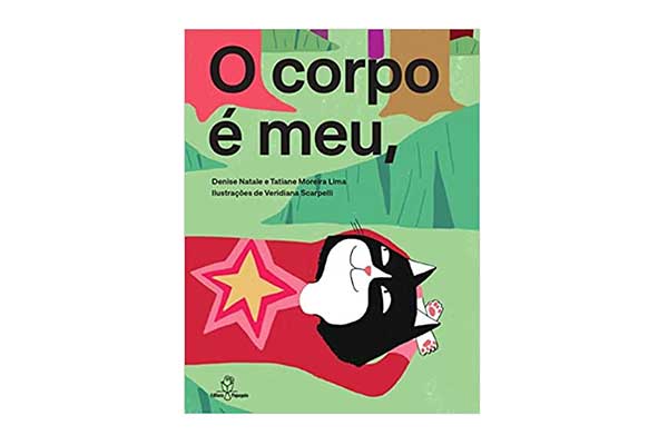 capa do livro O Corpo é Meu, Ninguém Põe a Mão com a ilustração de um gato deitado em um gramado